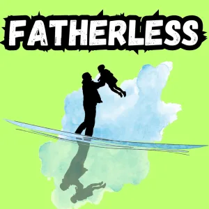 Fatherless