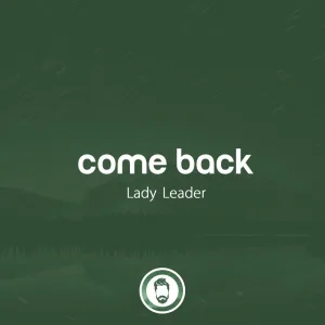 Come Back