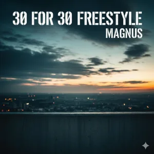 30 For 30 Freestyle