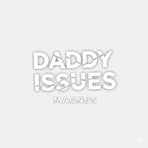 Daddy Issues