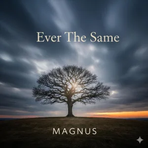 Ever The Same