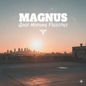 Good Morning Freestyle