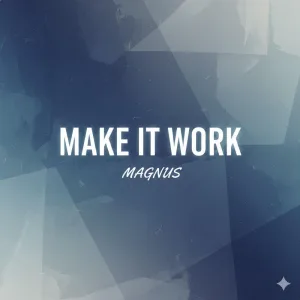 Make It Work