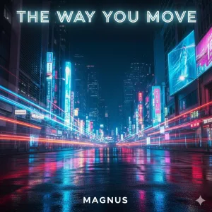 The Way You Move