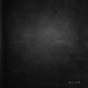 ALIVE