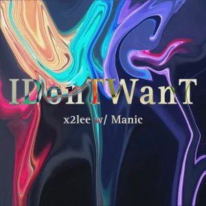 IDonTWanT