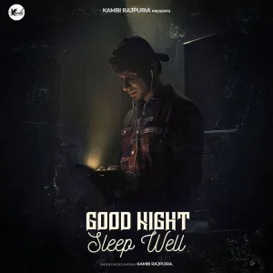 Good Night Sleep Well