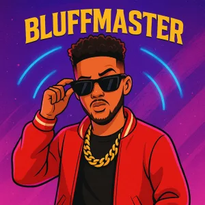 Bluffmaster