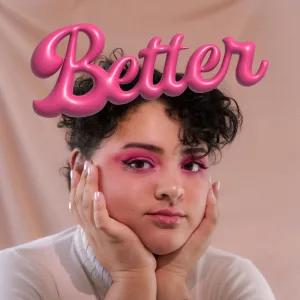 Better