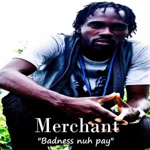 Badness Nuh Pay