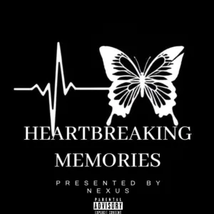HEARTBREAKING MEMORIES