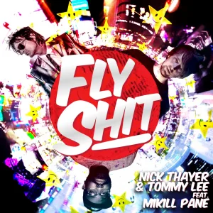 Fly Shit (Explicit Mix)