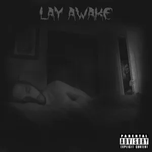 Lay Awake