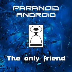 The Only Friend (Acid Mix)