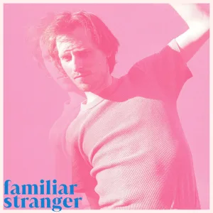 Familiar Stranger