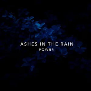 ASHES IN THE RAIN