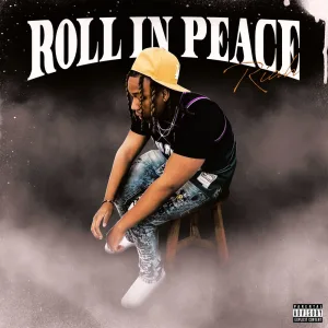 Roll In Peace