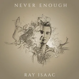 Never Enough