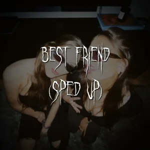 Best Friend