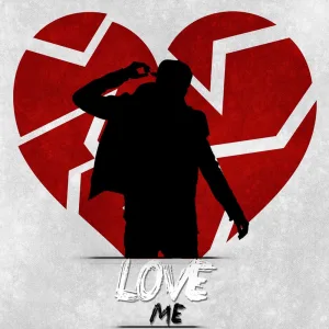 Love Me