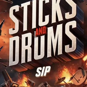 STICKS AND DRUMS