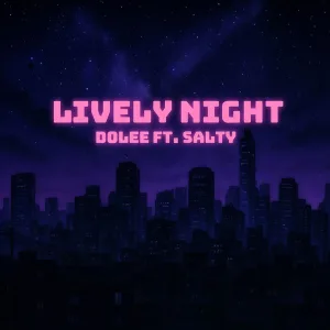 Lively Night