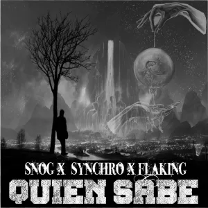 Quien Sabe