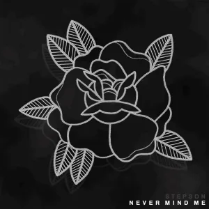 Nevermind Me