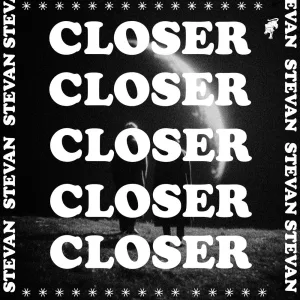 CLOSER