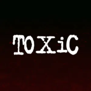 Toxic