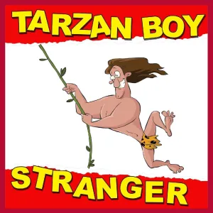 Tarzan Boy