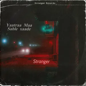 Yaatraa maa sable xaade