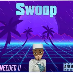 Needed U