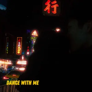 Dance With Me