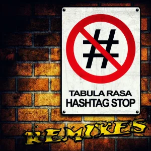 Hashtag Stop (Code Remix Voice Off)