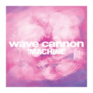 Wave Cannon