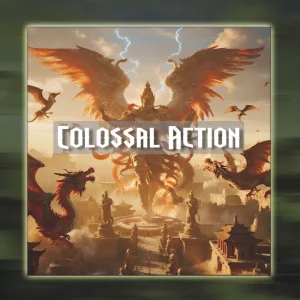 Colossal Action