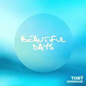 Beautiful Days