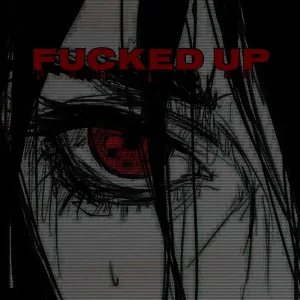 Fucked Up