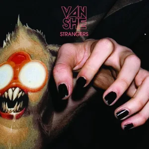 Strangers (Van She Tech Rework)