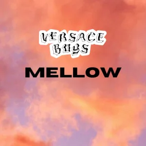 MELLOW