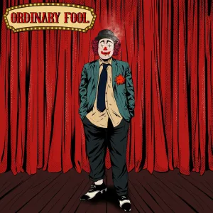 ordinary fool
