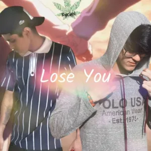 Lose You