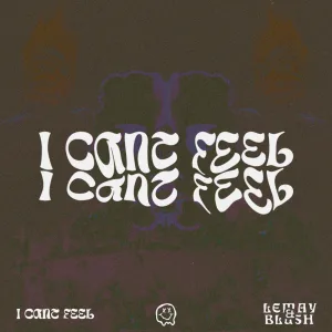 I Can't Feel