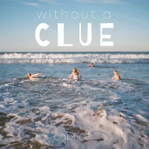 without a clue