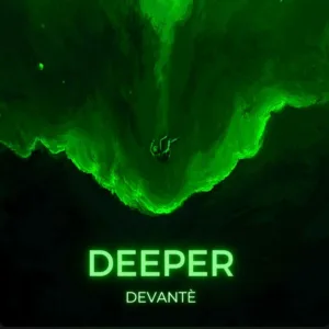 Deeper