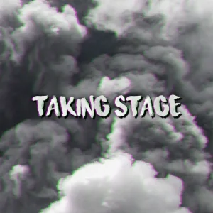 Taking Stage