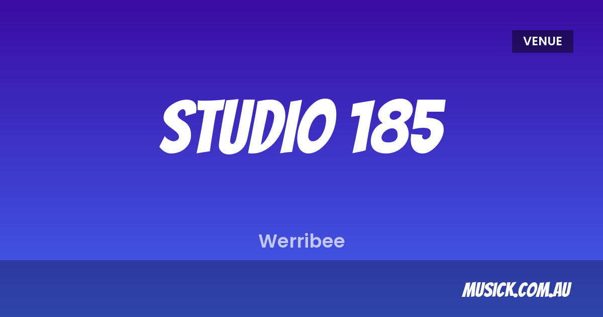 Studio 185 - Melbourne Venue | musick.com.au
