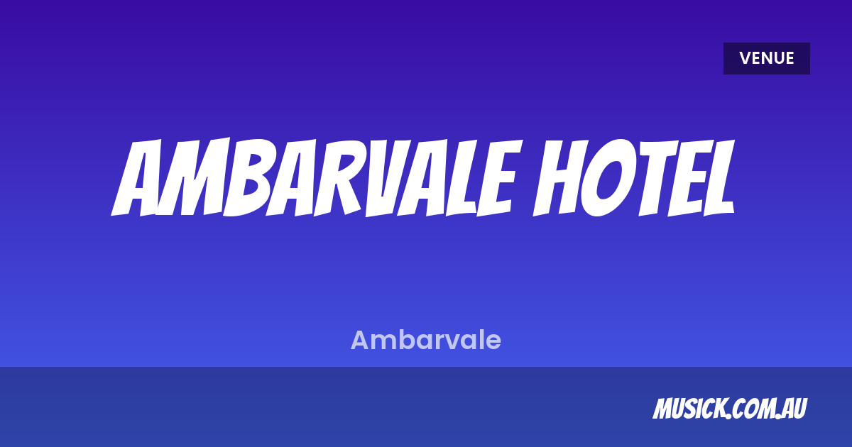 Ambarvale Hotel - Sydney Venue | musick.com.au