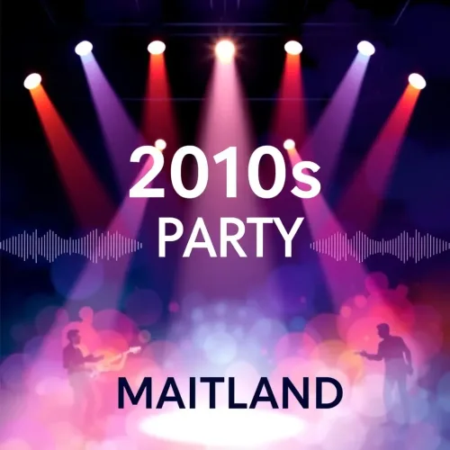 2010s Party - Maitland